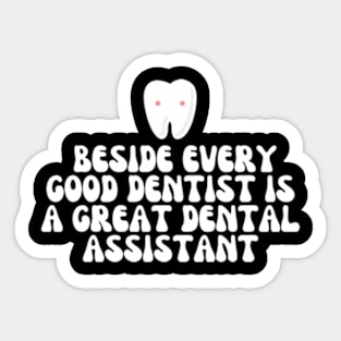 Dental Assistant Sticker